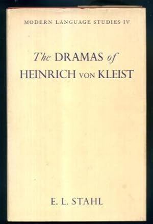 The Dramas of Heinrich Von Kleist