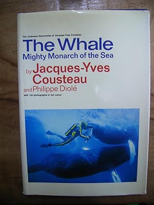 THE WHALE: MIGHTY MONARCH OF THE SEA