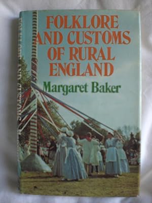 Folklore and Customs of Rural England