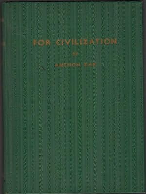 For Civilization, Volume I