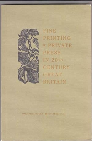 Fine Printing & Private Press in 20th Century Great Britain: Catalog 260