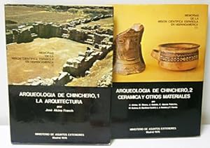 ARQUEOLOGIA DE CHINCHEROS, 2 VOLS. 1: LA ARQUITECTURA. 2: CERAMICA Y OTROS MATERIALES [MEMORIAS D...