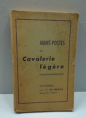 Avant-postes de Cavalerie Légère. Souvenirs. Biographie de l'auteur par le Lieutenant Prodhomme. ...