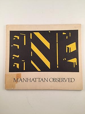 Manhattan Observed Selections Of Drawings And Prints