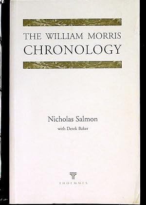 The William Morris Chronology