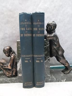 A Pilgrimage to the Land of My Fathers (ORIGINAL 2 Volume Set Complete)