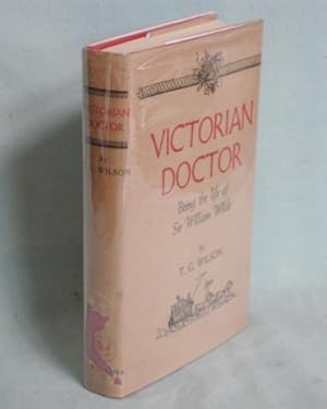 Victorian Doctor, Being the Life of Sir William Wilde (Oscar Wilde's father)