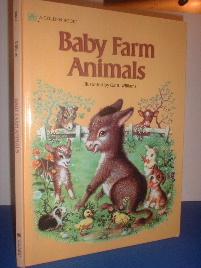 Baby Farm Animals (Big Golden Storybooks Ser.)
