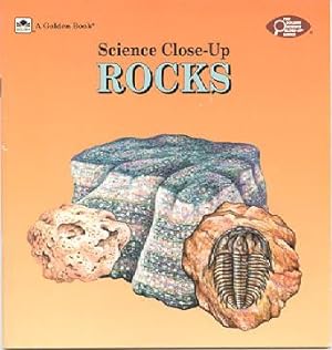 Rocks (Golden Science Close-up Ser.)