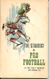 The Strategy of Pro Football