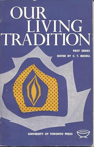 Our Living Tradition: Seven Canadians; First Series