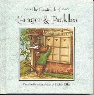 Ginger and Pickles (Classic Tales Ser.)
