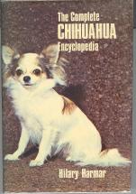 The Complete Chihuahua Encyclopedia