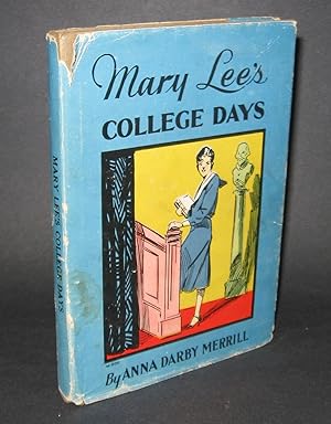 Mary Lee's College Days