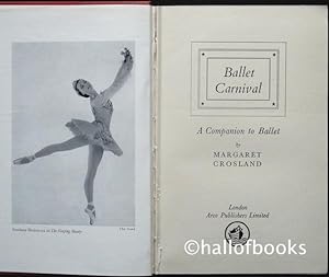 Ballet Carnival: A Companion To Ballet