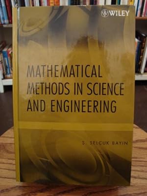 MATHEMATICAL METHODS IN SCIENCE AND ENGINEERING