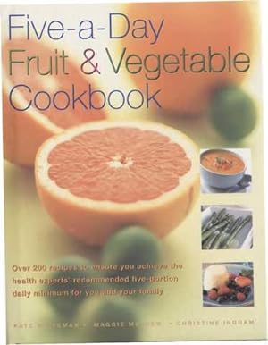 Five-a-day Fruit and Vegetable Cookbook