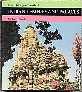 Great Buildings of the World INDIAN TEMPLES AND PALACES