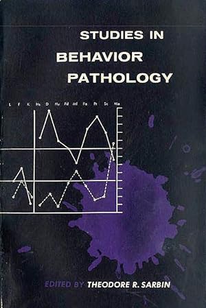 Studies in Behavior Pathology