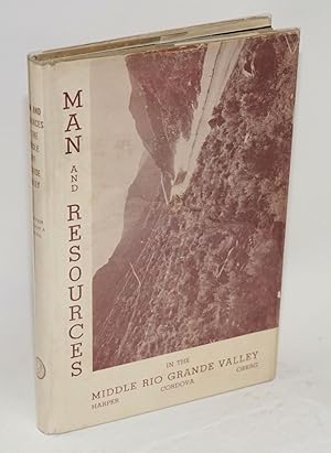 Man and resources in the middle Rio Grande Valley