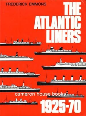 The Atlantic Liners 1925-70