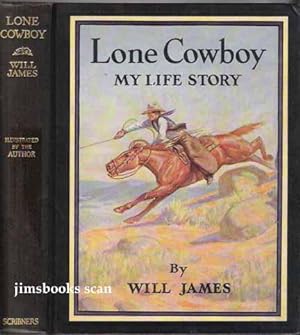 Lone Cowboy My Life Story