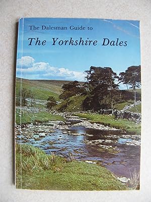 The Dalesman's Guide to the Yorkshire Dales
