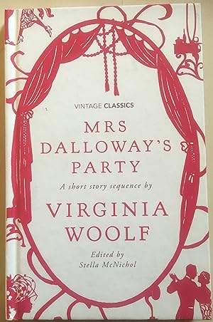 Mrs Dalloway's Party - A Short Story Sequence