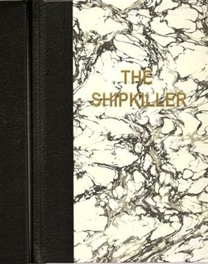Scott, Justin | Shipkiller | Signed & Numbered Limited Edition Book