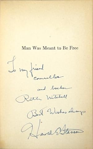 Man was meant to be free: selected statements of Governor Harold E. Stassen, 1940-1951. Edited, w...