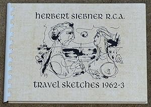 HERBERT SIEBNER Travel Sketches 1962 - 1963