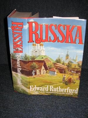 Russka (Signed First Edition) by Rutherfurd, Edward