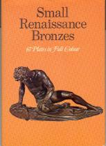 Small Renaissance Bronzes