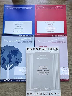 Foundations: A Theological Journal (Issues 30 to 32, 35, 38: Spring 1993 - Spring 1994, Autumn 19...