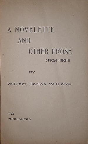 A novelette and other prose (1921-1931). To publishers