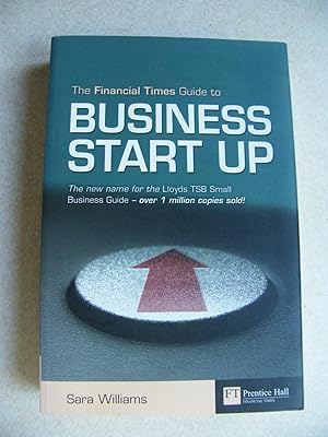 The Financial Times Guide to Business Start Up