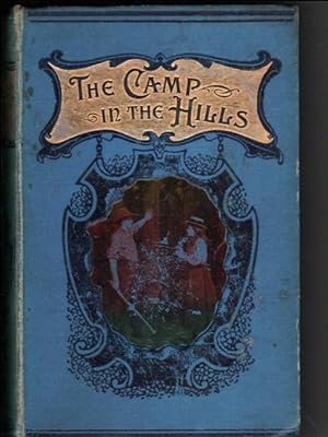 The Camp in the Hills