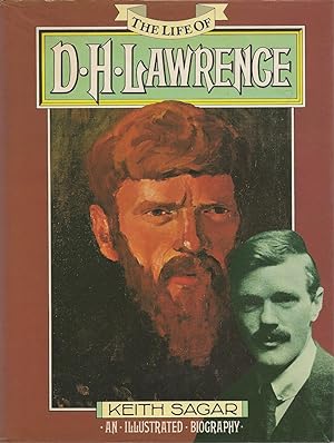 Life Of D. H. Lawrence - An Illustrated Biography, The