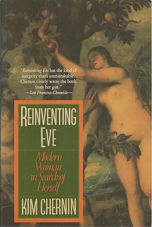 Reinventing Eve Modern woman in search of herself