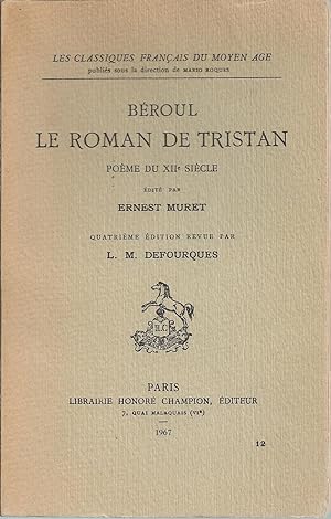 Le Roman De Tristan: Poème Du Xiie Siècle