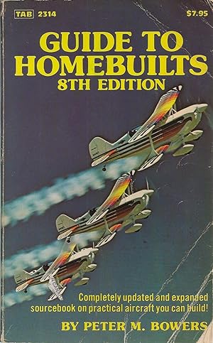 Guide to Homebuilts Sourcebook on Practical Aircraft You Can Build.