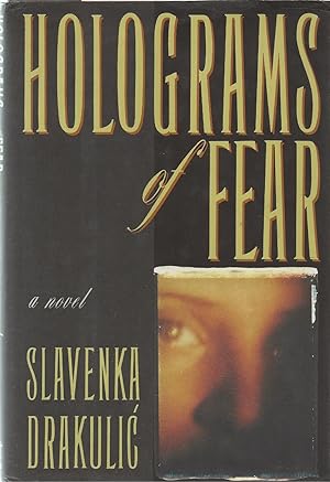 Holograms of Fear