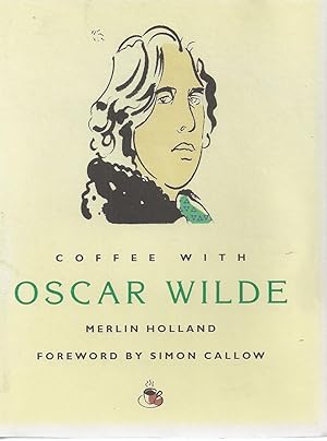 Coffee with Oscar Wilde