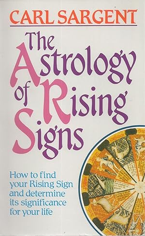 Astrology Of Rising Signs, The