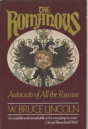 Romanovs, The Autocrats of All the Russias