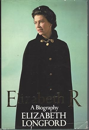 Elizabeth R. A Biography