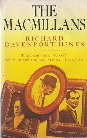 Macmillans, The The Story of a Dynasty