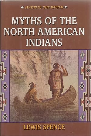 Myths of the North American Indians