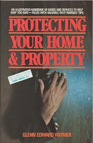 Protecting Your Home & Property