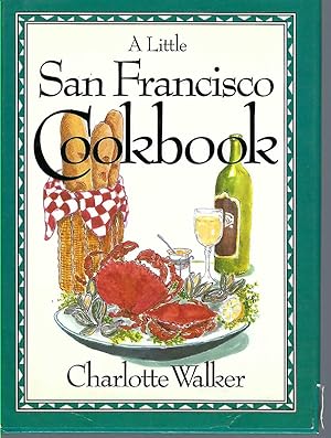 A Little San Francisco Cookbook